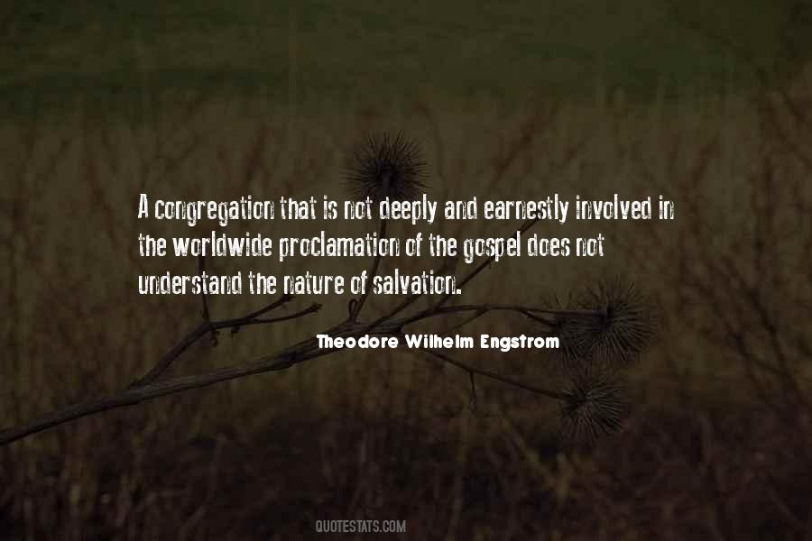 Theodore Wilhelm Engstrom Quotes #1280845