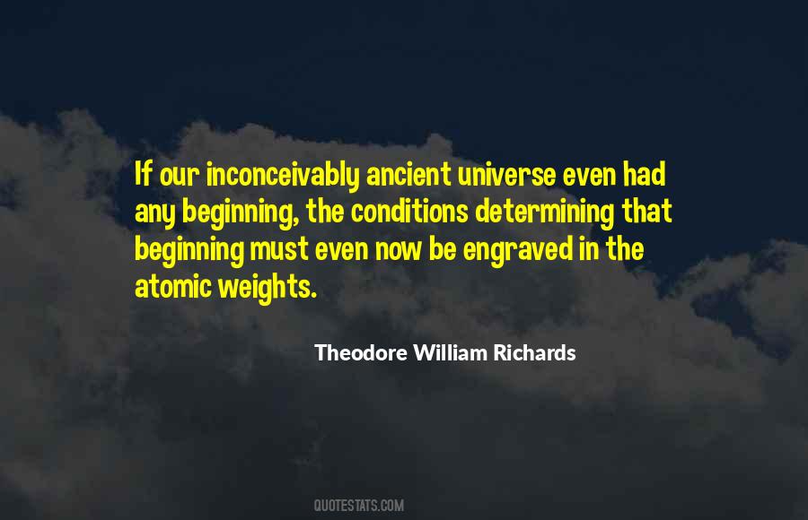 Theodore William Richards Quotes #983903