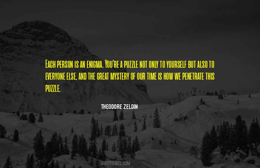 Theodore Zeldin Quotes #1864295