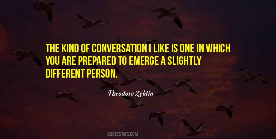Theodore Zeldin Quotes #310649 Theodore Zeldin Quotes #310649