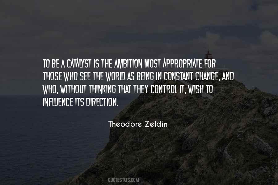 Theodore Zeldin Quotes #527092