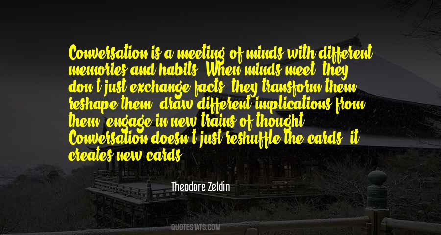 Theodore Zeldin Quotes #954107