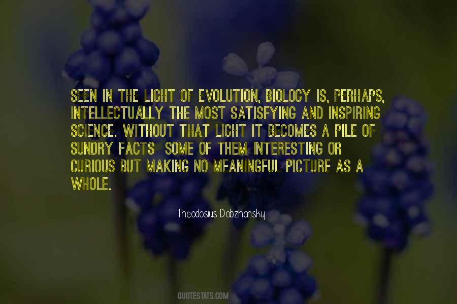 Theodosius Dobzhansky Quotes #1232180