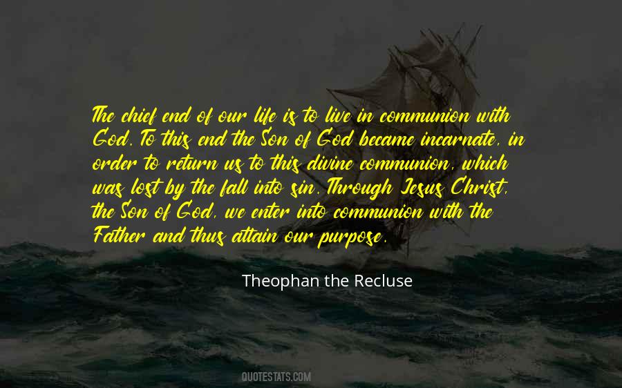 Theophan The Recluse Quotes #751527