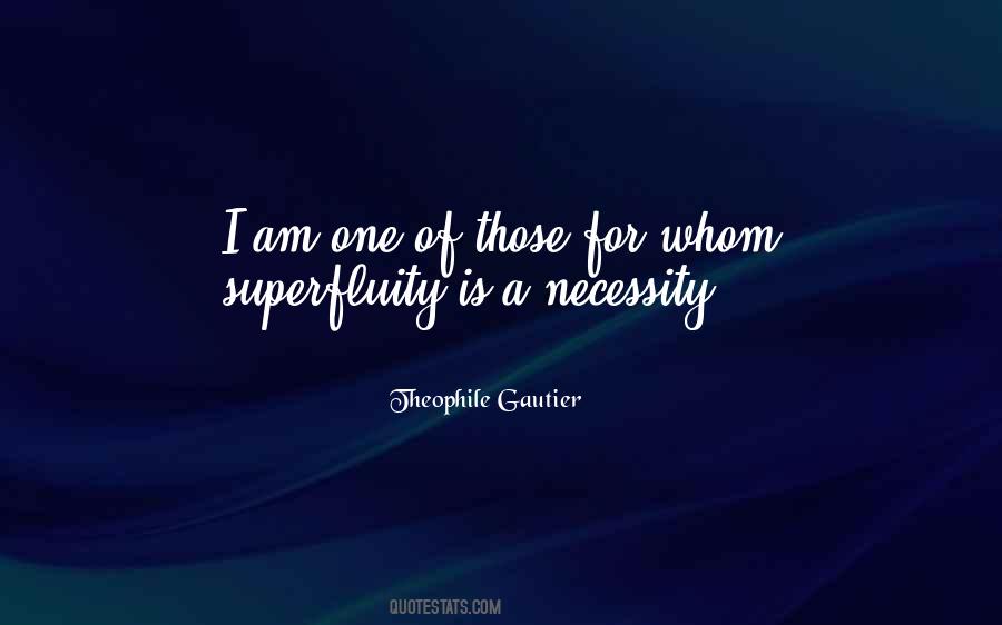 Theophile Gautier Quotes #1165899