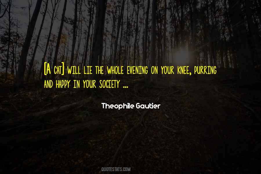 Theophile Gautier Quotes #1350670