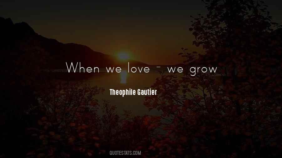 Theophile Gautier Quotes #1461435