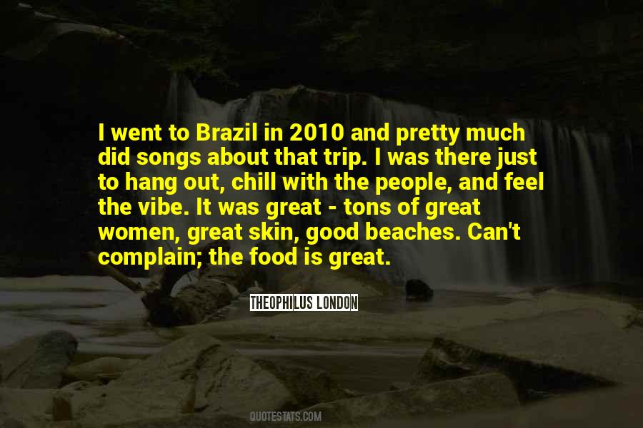 Theophilus London Quotes #1307015