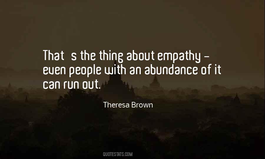 Theresa Brown Quotes #188622