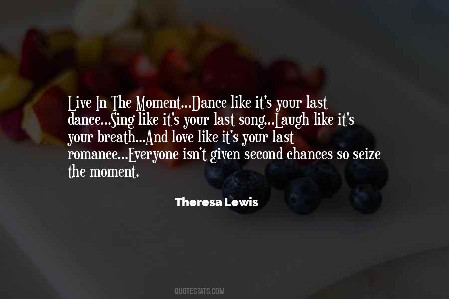 Theresa Lewis Quotes #1796493