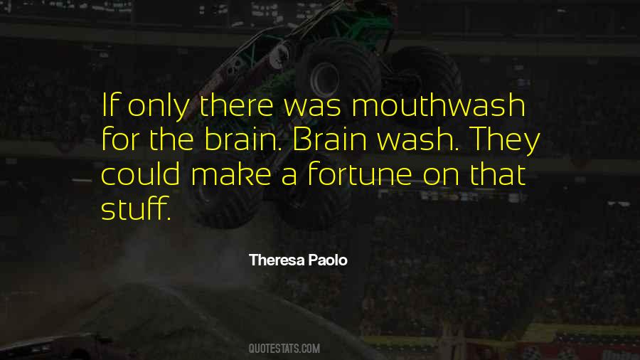 Theresa Paolo Quotes #1035490