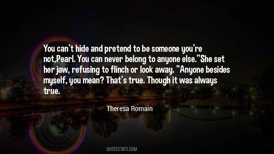 Theresa Romain Quotes #1135710