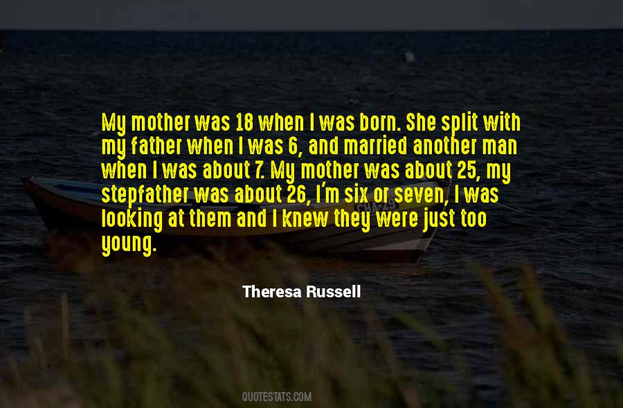 Theresa Russell Quotes #477422