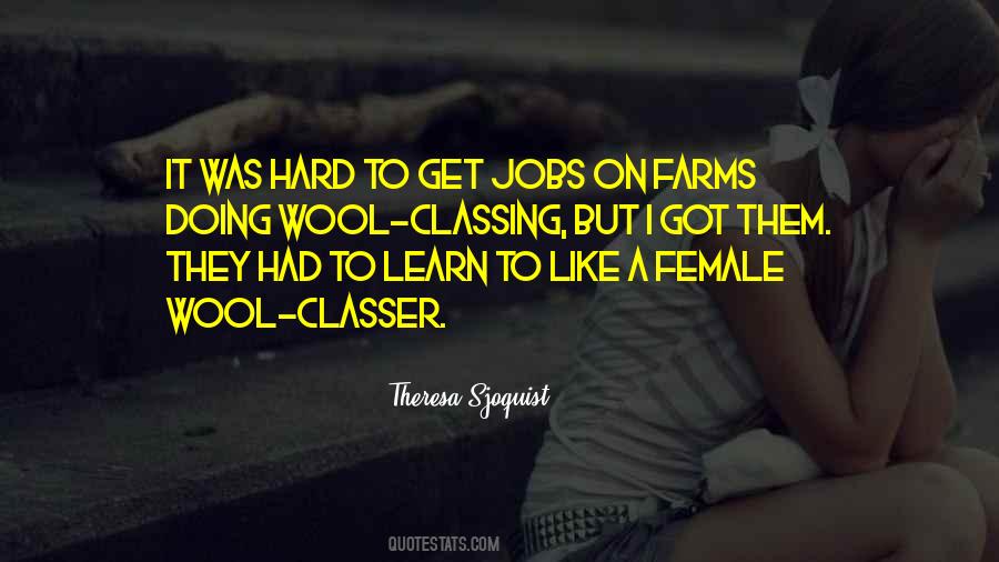 Theresa Sjoquist Quotes #1551742