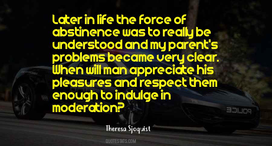 Theresa Sjoquist Quotes #1738212