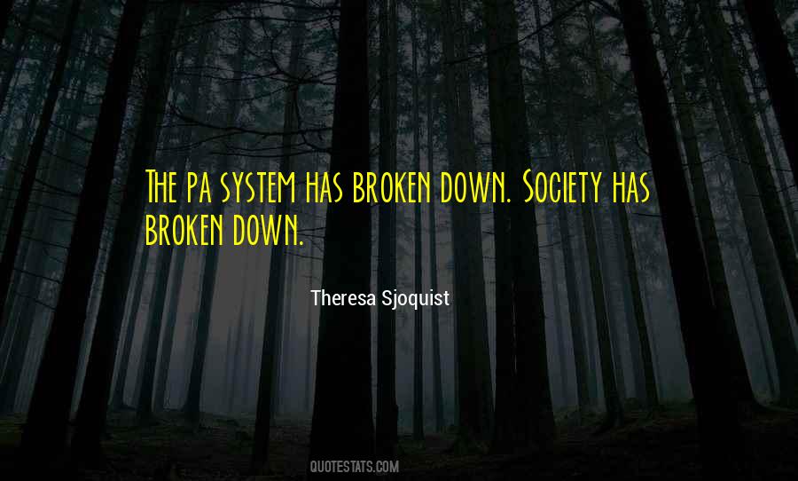 Theresa Sjoquist Quotes #1834610