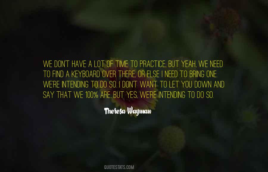 Theresa Wayman Quotes #1573383