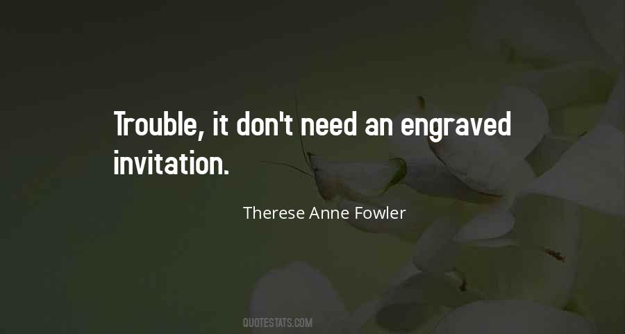 Therese Anne Fowler Quotes #125283