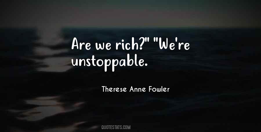 Therese Anne Fowler Quotes #1585285