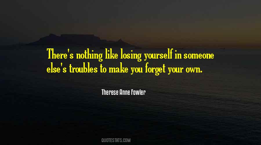 Therese Anne Fowler Quotes #351274