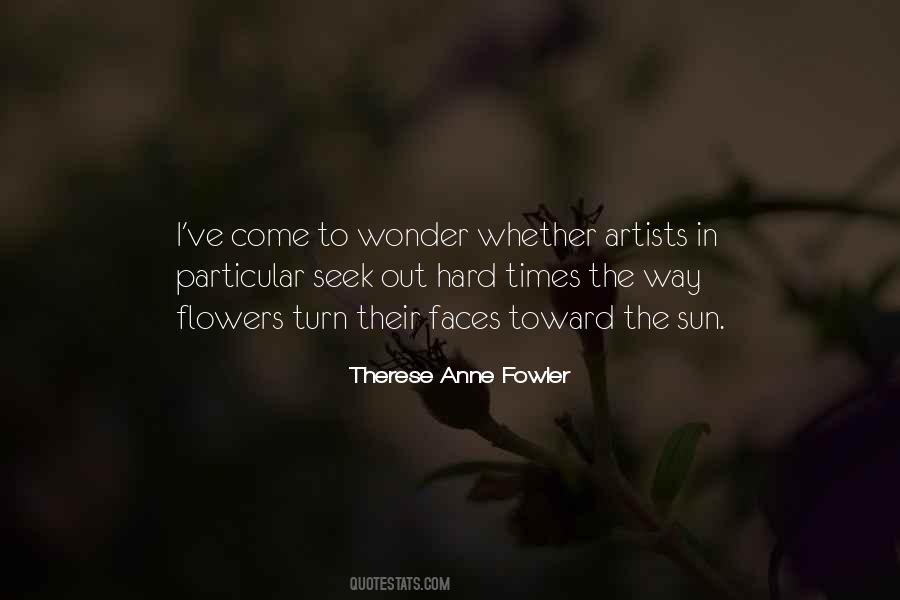 Therese Anne Fowler Quotes #433099