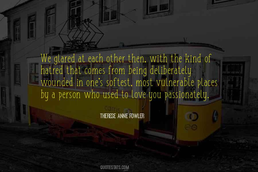 Therese Anne Fowler Quotes #459676