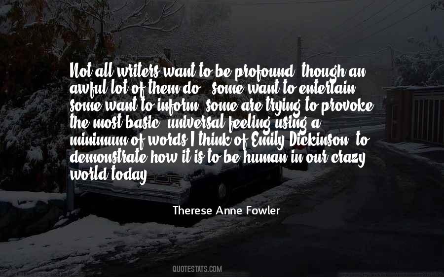 Therese Anne Fowler Quotes #739063