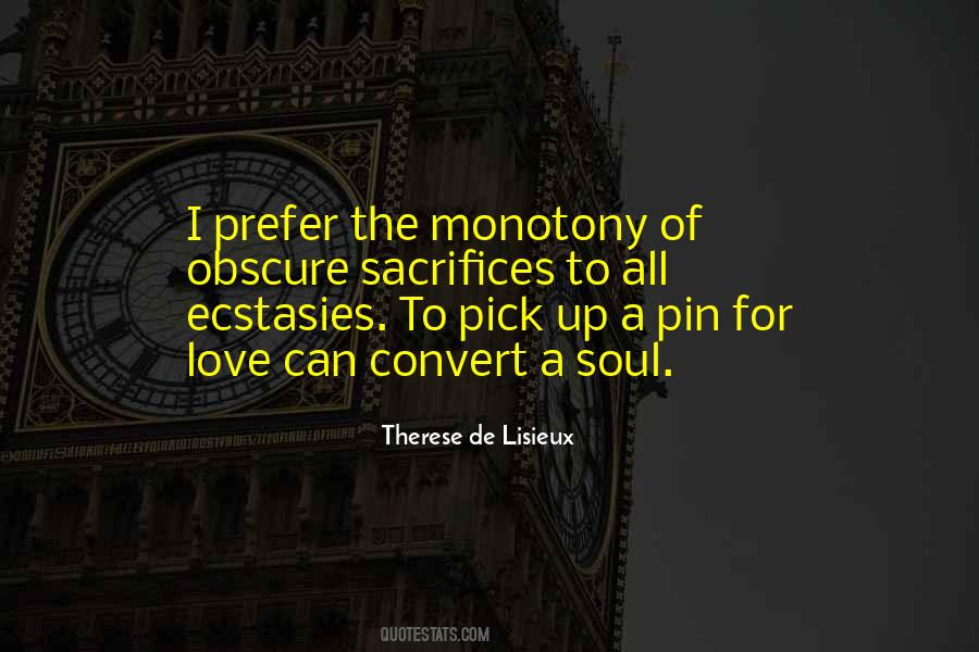 Therese De Lisieux Quotes #1077847