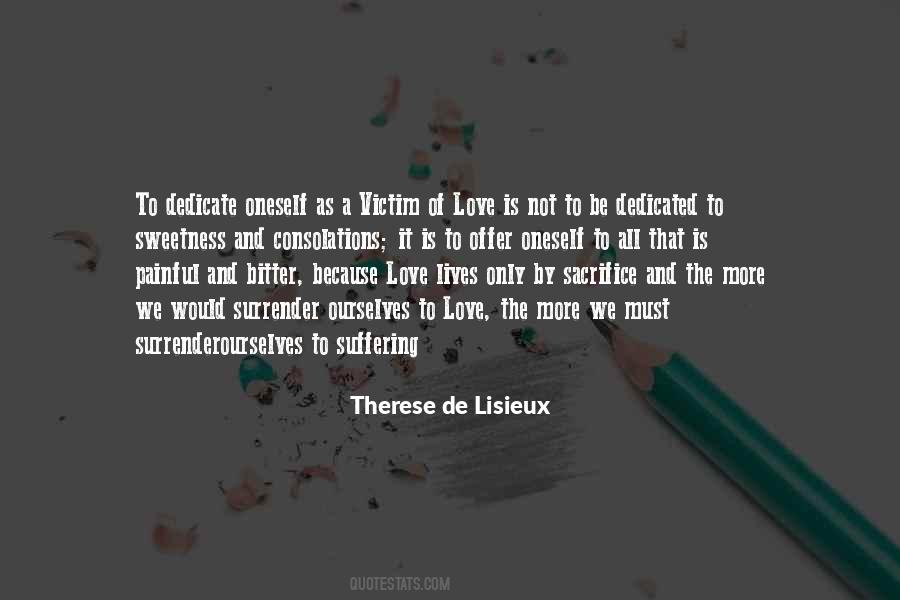 Therese De Lisieux Quotes #315612