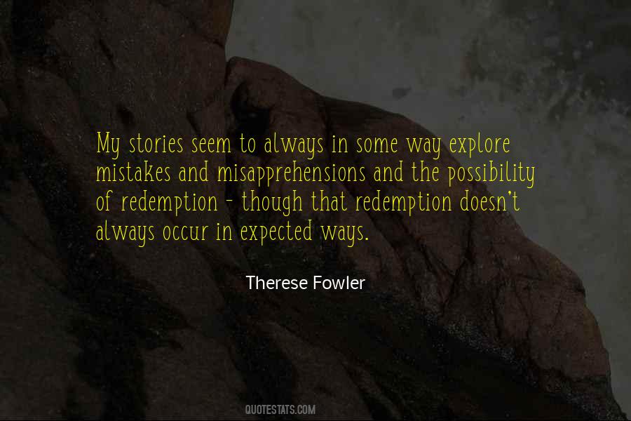 Therese Fowler Quotes #1686025