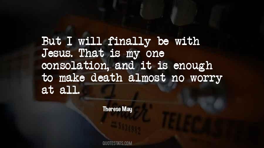 Therese May Quotes #1520704