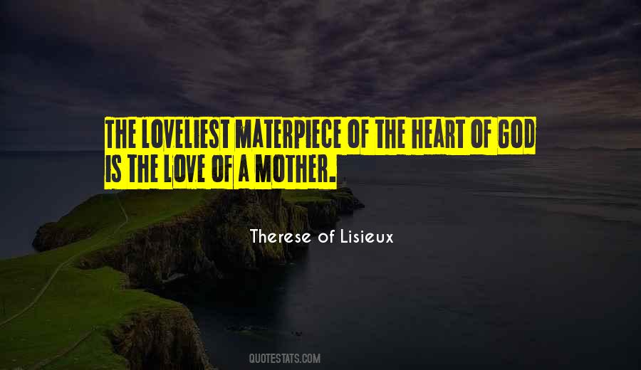 Therese Of Lisieux Quotes #1351824
