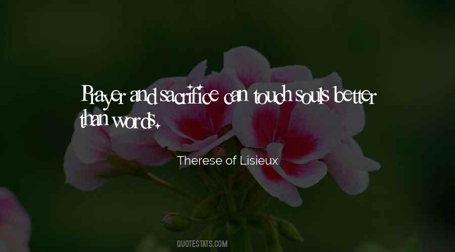 Therese Of Lisieux Quotes #1531177