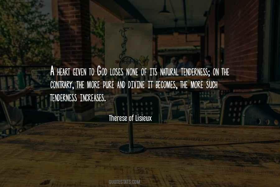 Therese Of Lisieux Quotes #1869893