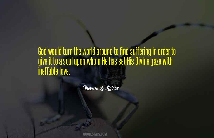 Therese Of Lisieux Quotes #241716