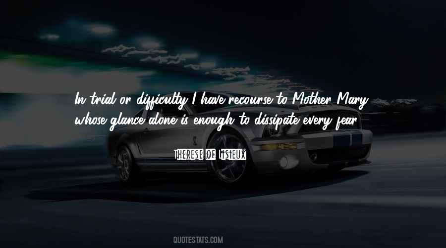 Therese Of Lisieux Quotes #482597