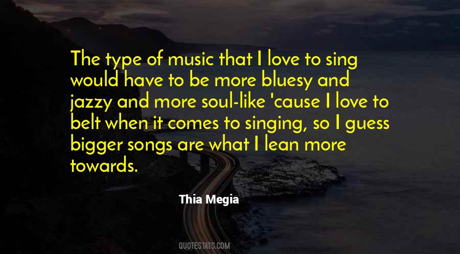 Thia Megia Quotes #410357