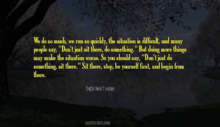 Thich Nhat Hanh Quotes #422870