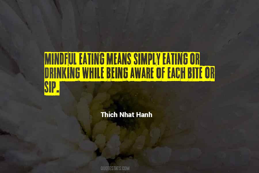 Thich Nhat Hanh Quotes #726496