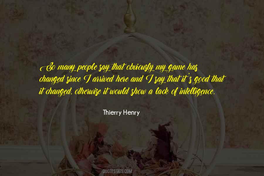 Thierry Henry Quotes #1862073