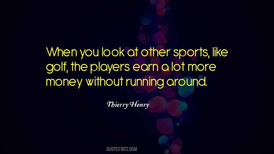 Thierry Henry Quotes #339383