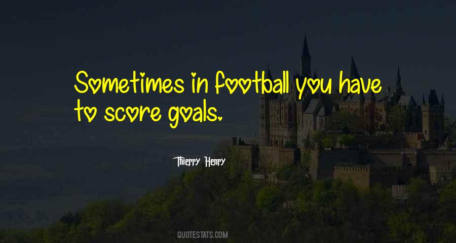 Thierry Henry Quotes #988737