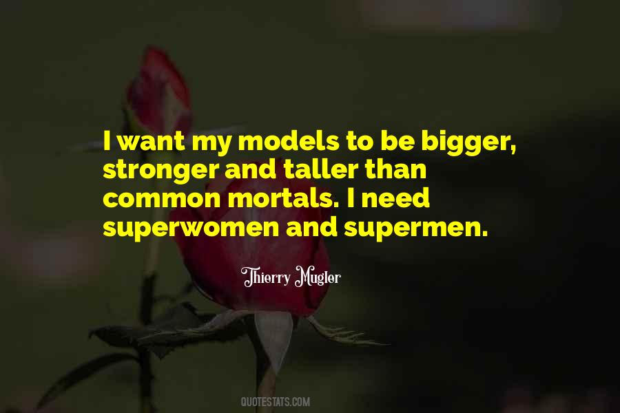 Thierry Mugler Quotes #1623817