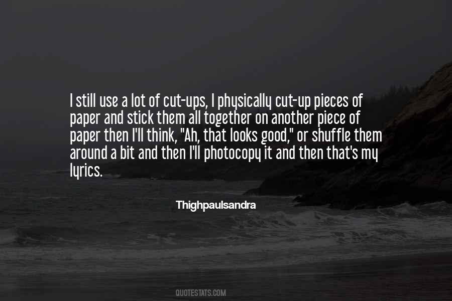 Thighpaulsandra Quotes #557177