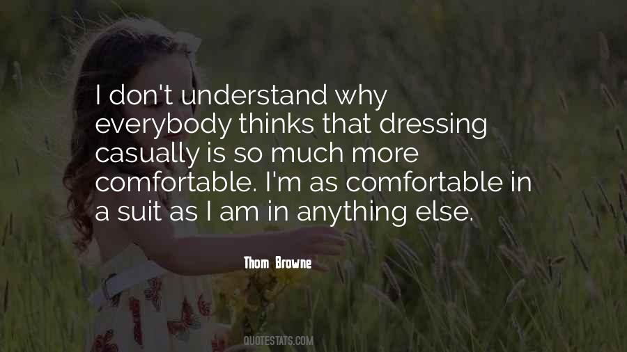 Thom Browne Quotes #1074063