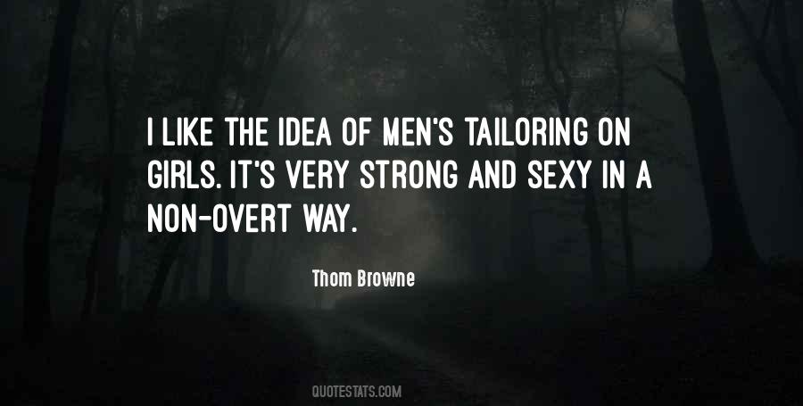Thom Browne Quotes #1085