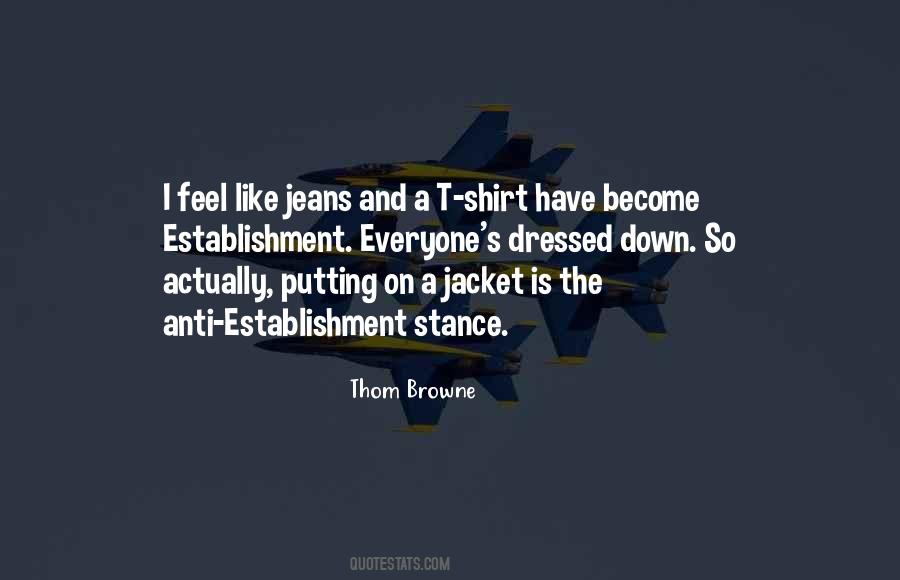 Thom Browne Quotes #1175063