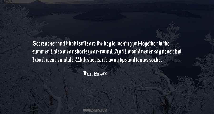 Thom Browne Quotes #206991