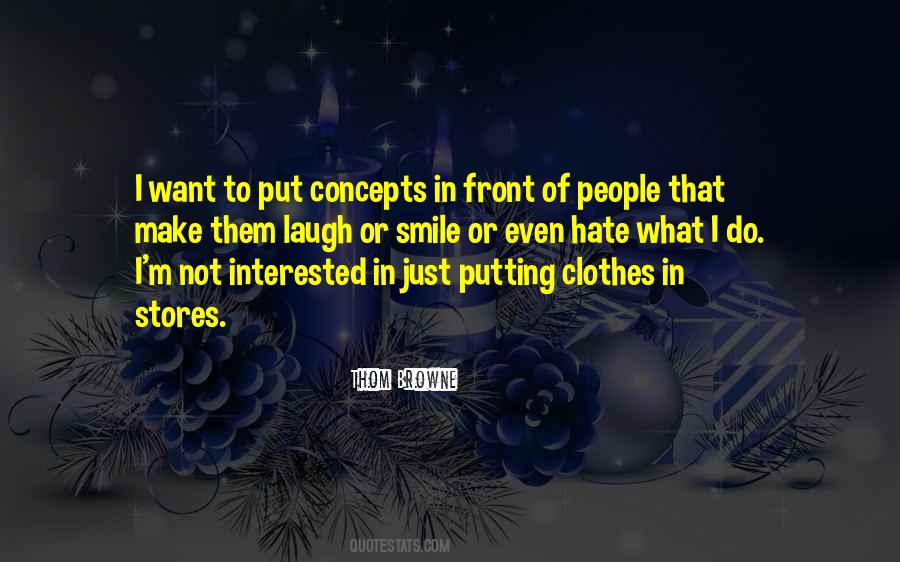 Thom Browne Quotes #209454