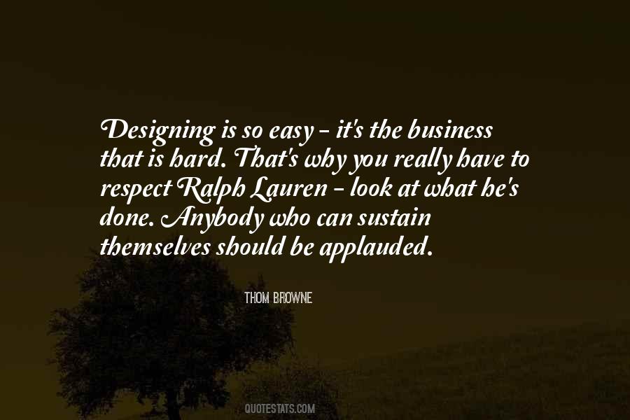 Thom Browne Quotes #351225